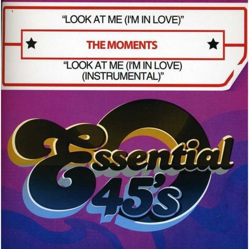 The Moments - Look at Me (I'm in Love)  CD SINGLE